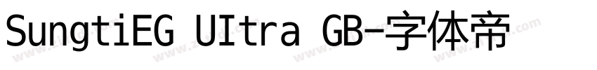 SungtiEG UItra GB字体转换